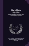 The Sabbath Question edito da Palala Press