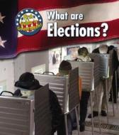 What Are Elections? di Nancy Harris edito da Heinemann Educational Books
