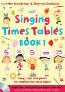 Singing Times Tables Book 1 di Stephen Chadwick, Helen MacGregor edito da Harpercollins Publishers