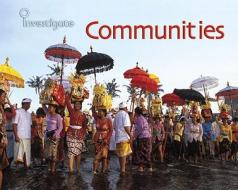 Communities di Neil Morris edito da Heinemann Educational Books