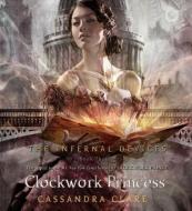 Clockwork Princess di Cassandra Clare edito da Simon & Schuster Audio