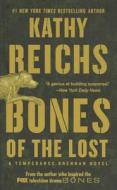Bones of the Lost di Kathy Reichs edito da Simon & Schuster Export