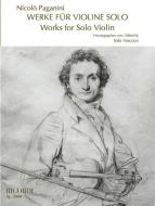 Works for Solo Violin Edited by Italo Vescovo: Edited by Italo Vescovo edito da RICORDI