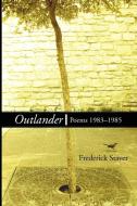 Outlander di Frederick Staver edito da Resource Publications (OR)