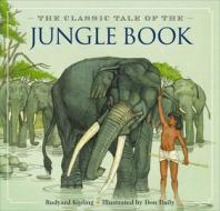 The Jungle Book di Rudyard Kipling edito da APPLESAUCE PR