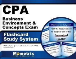 CPA Business Environment and Concepts Exam Flashcard Study System: CPA Test Practice Questions and Review for the Certified Public Accountant Exam di Exam Secrets Test Prep Team Cpa edito da Mometrix Media LLC