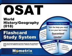 Osat World History/Geography (018) Flashcard Study System: Ceoe Test Practice Questions and Exam Review for the Certification Examinations for Oklahom di Ceoe Exam Secrets Test Prep Team edito da Mometrix Media LLC