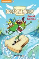 Breadwinners #3: "Bread Games" di Stefan Petrucha edito da Papercutz