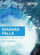 Moon Niagara Falls, Second Edition di Joel A. Dombrowski edito da Avalon Travel Publishing