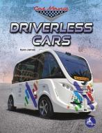 Driverless Cars di Ryan James edito da STINGRAY HIGH LO