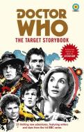 Doctor Who: The Target Storybook di Terrance Dicks, Matthew Sweet, Simon Guerrier, Colin Baker edito da Ebury Publishing