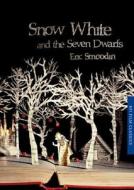Snow White And The Seven Dwarfs di Eric Smoodin edito da Bloomsbury Publishing Plc