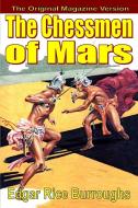The Chessmen Of Mars di Edgar Rice Burroughs edito da Fiction House