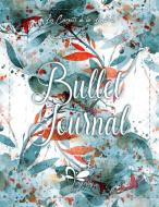 Bullet Journal - Aquarelle Paradis di Dragonfly Design edito da Books on Demand