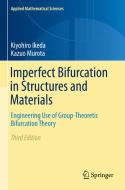 Imperfect Bifurcation in Structures and Materials di Kazuo Murota, Kiyohiro Ikeda edito da Springer International Publishing