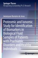 Proteomic and Ionomic Study for Identification of Biomarkers in Biological Fluid Samples of Patients with Psychiatric Disorders and Healthy Individual di Jemmyson Romário de Jesus edito da Springer International Publishing