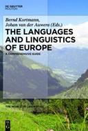 The Languages and Linguistics of Europe: A Comprehensive Guide edito da Walter de Gruyter