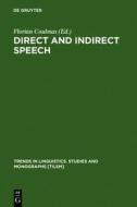 Direct and Indirect Speech edito da Walter de Gruyter
