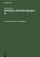 Physica status solidi / A., Volume 80, Number 1, November 16 edito da De Gruyter