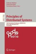 Principles of Distributed Systems edito da Springer Berlin Heidelberg