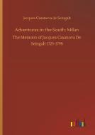 Adventures in the South: Milan di Jacques Casanova De Seingalt edito da Outlook Verlag