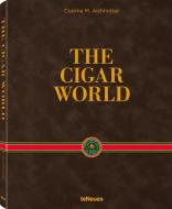 The Cigar World. EN, GER, FR, English cover di Cosima M. Aichholzer edito da teNeues Media