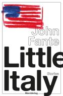 Little Italy di John Fante edito da Maro Verlag