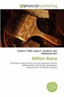 Milton Avery edito da Betascript Publishing