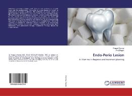 Endo-Perio Lesion di Pragya Sharma, Hiroj Bagde edito da LAP LAMBERT Academic Publishing
