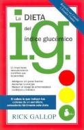 La Dieta del Indice Glucemico di Rick Gallop edito da Editorial Sirio