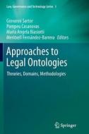 Approaches to Legal Ontologies edito da Springer Netherlands