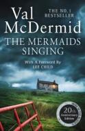 The Mermaids Singing di Val McDermid edito da HarperCollins Publishers