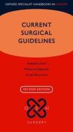 Current Surgical Guidelines di Abdullah Jibawi edito da OUP Oxford