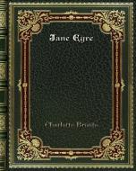 Jane Eyre di Charlotte Bronte edito da Blurb