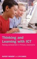 Thinking and Learning with ICT di Lyn Dawes edito da Routledge