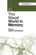 The Visual World in Memory edito da Taylor & Francis Ltd