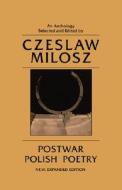 Postwar Polish Poetry (Paper) di Czeslaw Milosz edito da University of California Press