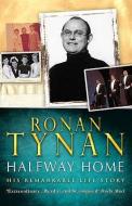 Halfway Home di Ronan Tynan edito da Transworld Publishers Ltd