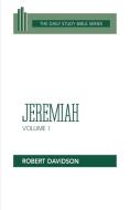 Jeremiah, Volume 1 di Robert Davidson edito da Westminster John Knox Press