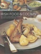 Irish Food & Cooking di Biddy White Lennon, Georgina Campbell edito da Anness Publishing