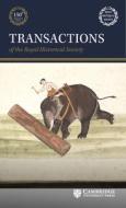 Transactions Of The Royal Historical Society: Volume 32 edito da Cambridge University Press