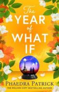 The Year Of What If The Year Of What If