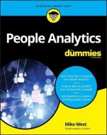People Analytics For Dummies di Mike West edito da Wiley John + Sons