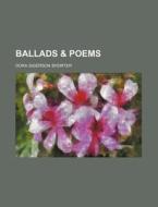 Ballads di Dora Sigerson Shorter edito da Rarebooksclub.com
