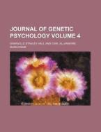 The Journal Of Genetic Psychology Volum di General Books edito da Rarebooksclub.com