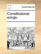 Constitutional Songs di Multiple Contributors edito da Gale Ecco, Print Editions