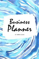 Business Planner (6x9 Softcover Log Book / Tracker / Planner) di Blake Sheba Blake edito da Sheba Blake Publishing Corp.