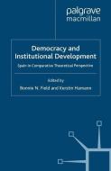 Democracy and Institutional Development edito da Palgrave Macmillan UK