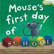 Mouse's First Day of School di Lauren Thompson edito da Little Simon