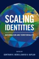 Scaling Identities edito da Rowman & Littlefield